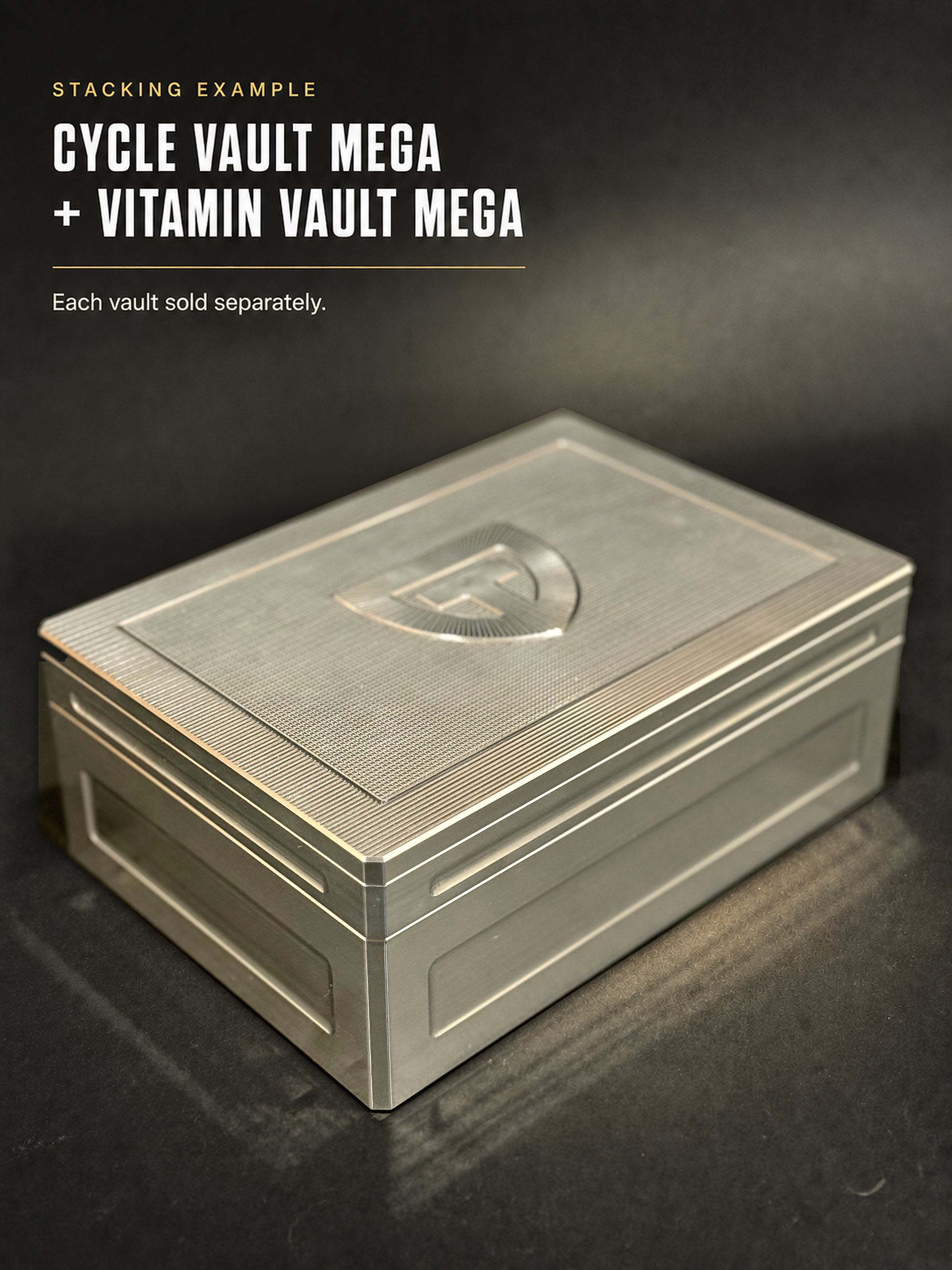 Closed Raw Machined Cycle Vault Mega stacked with a Vitamin Vault Mega; each vault sold separately